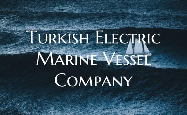 Turkish Electric Marine Vess...
