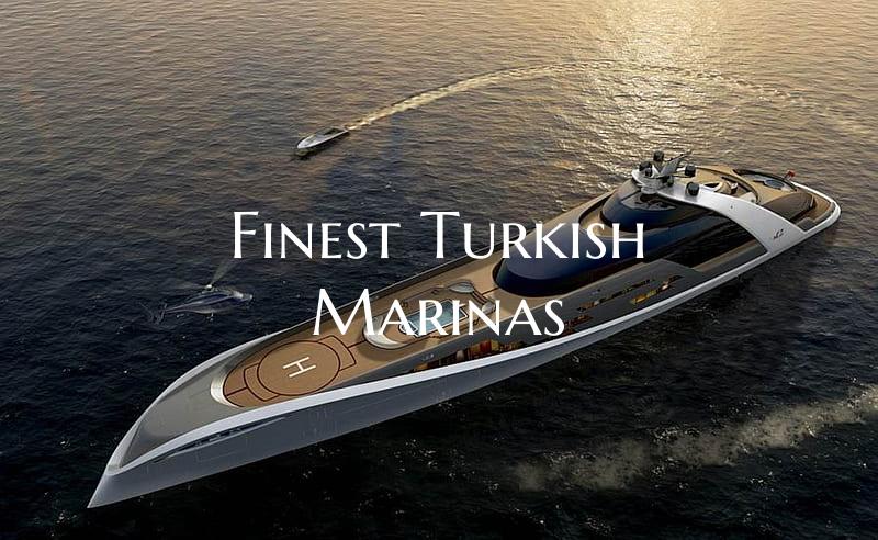 Finest Turkish Marinas