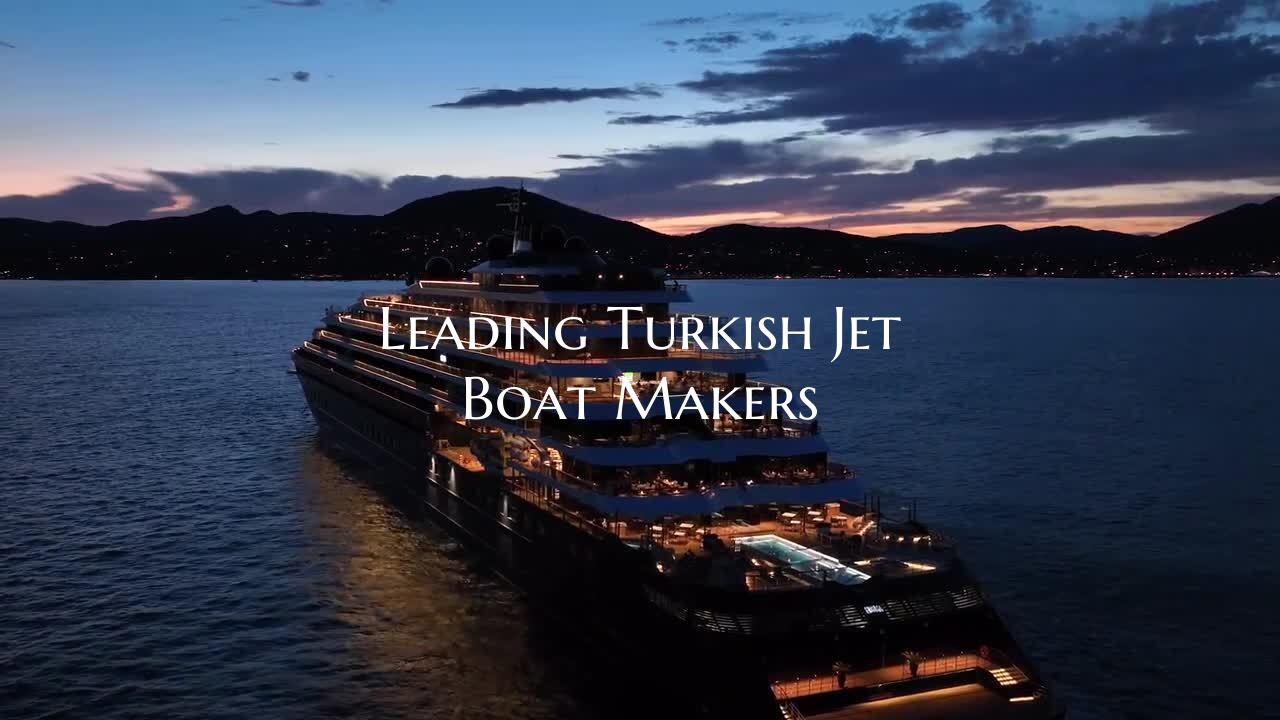 Leading Turkish Jet Boat Mak...