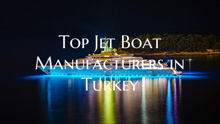 Top Jet Boat Manufacturers i...